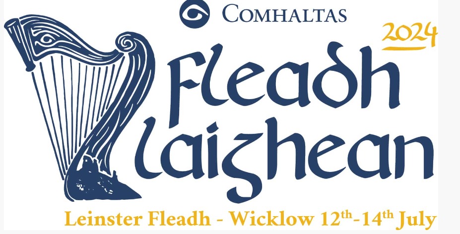 Wicklow & Leinster Fleadh 2024